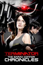 پوستر رسمی سریال Terminator: The Sarah Connor Chronicles (2008)