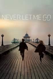 پوستر رسمی فیلم Never Let Me Go (2010)