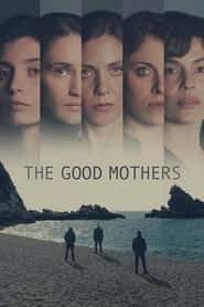 پوستر رسمی سریال The Good Mothers (2023)