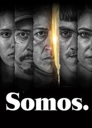 پوستر رسمی سریال Somos. (2021)