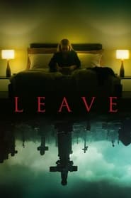 پوستر رسمی فیلم Leave (2022)