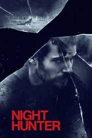 پوستر رسمی فیلم Night Hunter (2019)