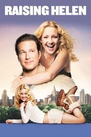پوستر رسمی فیلم Raising Helen (2004)