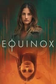 پوستر رسمی سریال Equinox (2020)