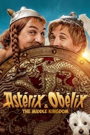 پوستر رسمی فیلم Asterix & Obelix: The Middle Kingdom (2023)