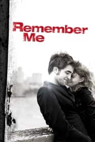 پوستر رسمی فیلم Remember Me (2010)