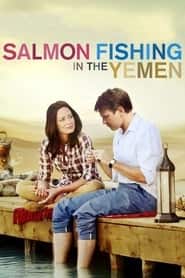 پوستر رسمی فیلم Salmon Fishing in the Yemen (2012)