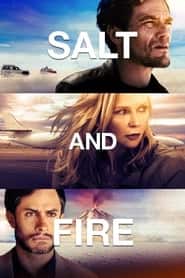 پوستر رسمی فیلم Salt and Fire (2016)