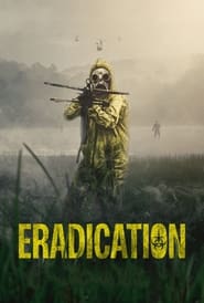 پوستر رسمی فیلم Eradication (2022)