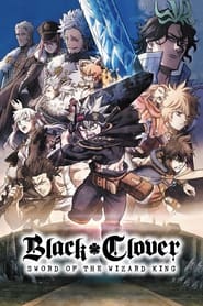 پوستر رسمی فیلم Black Clover: Sword of the Wizard King (2023)