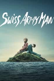 پوستر رسمی فیلم Swiss Army Man (2016)
