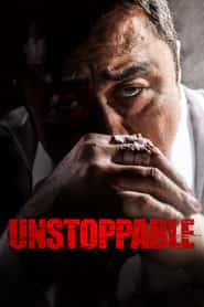 پوستر رسمی فیلم Unstoppable (2018)