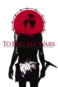 پوستر رسمی فیلم To End All Wars (2001)