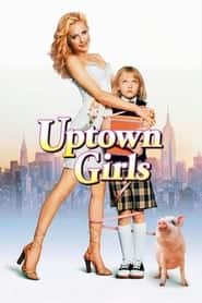 پوستر رسمی فیلم Uptown Girls (2003)