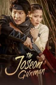 پوستر رسمی سریال The Joseon Gunman (2014)