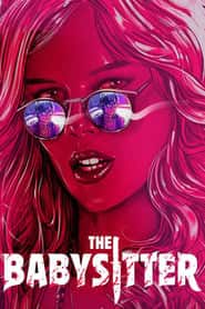 پوستر رسمی فیلم The Babysitter (2017)