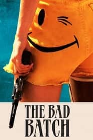 پوستر رسمی فیلم The Bad Batch (2017)