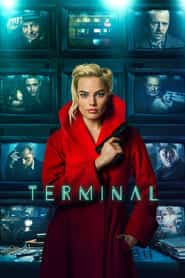 پوستر رسمی فیلم Terminal (2018)