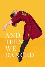 پوستر رسمی فیلم And Then We Danced (2019)
