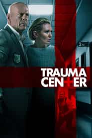 پوستر رسمی فیلم Trauma Center (2019)