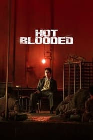 پوستر رسمی فیلم Hot Blooded (2022)