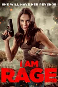 پوستر رسمی فیلم I Am Rage (2023)