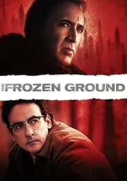 پوستر رسمی فیلم The Frozen Ground (2013)