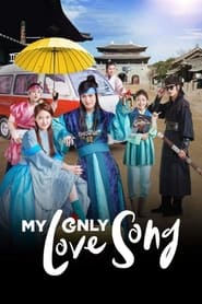 پوستر رسمی سریال My Only Love Song (2017)