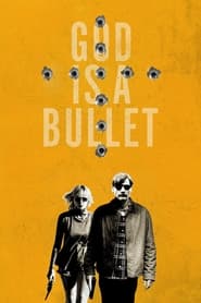 پوستر رسمی فیلم God Is a Bullet (2023)