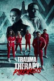 پوستر رسمی فیلم Trauma Therapy: Psychosis (2023)