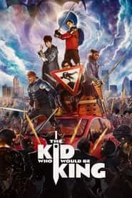 پوستر رسمی فیلم The Kid Who Would Be King (2019)