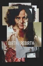 پوستر رسمی فیلم Birth/Rebirth (2023)