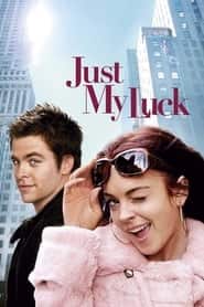 پوستر رسمی فیلم Just My Luck (2006)