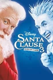 پوستر رسمی فیلم The Santa Clause 3: The Escape Clause (2006)