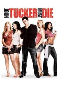 پوستر رسمی فیلم John Tucker Must Die (2006)