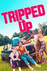 پوستر رسمی فیلم Tripped Up (2023)