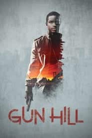 پوستر رسمی فیلم Gun Hill (2014)