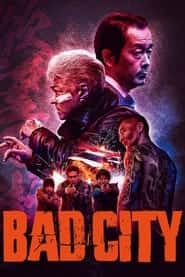 پوستر رسمی فیلم Bad City (2022)