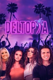 پوستر رسمی فیلم Deltopia (2023)
