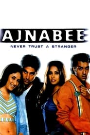 پوستر رسمی فیلم Ajnabee (2001)