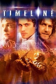 پوستر رسمی فیلم Timeline (2003)