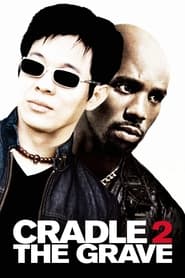 پوستر رسمی فیلم Cradle 2 the Grave (2003)