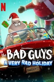 پوستر رسمی فیلم The Bad Guys: A Very Bad Holiday (2023)