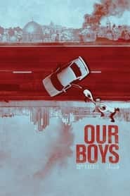 پوستر رسمی سریال Our Boys (2019)