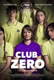 پوستر رسمی فیلم Club Zero (2023)