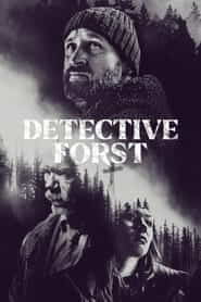 پوستر رسمی سریال Detective Forst (2024)