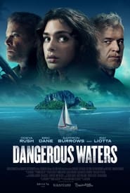 پوستر رسمی فیلم Dangerous Waters (2023)