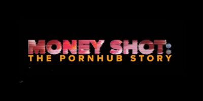 Teaser for Money Shot: The Pornhub Story
