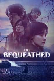 پوستر رسمی سریال The Bequeathed (2024)