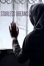 پوستر رسمی فیلم Starless Dreams (2017)